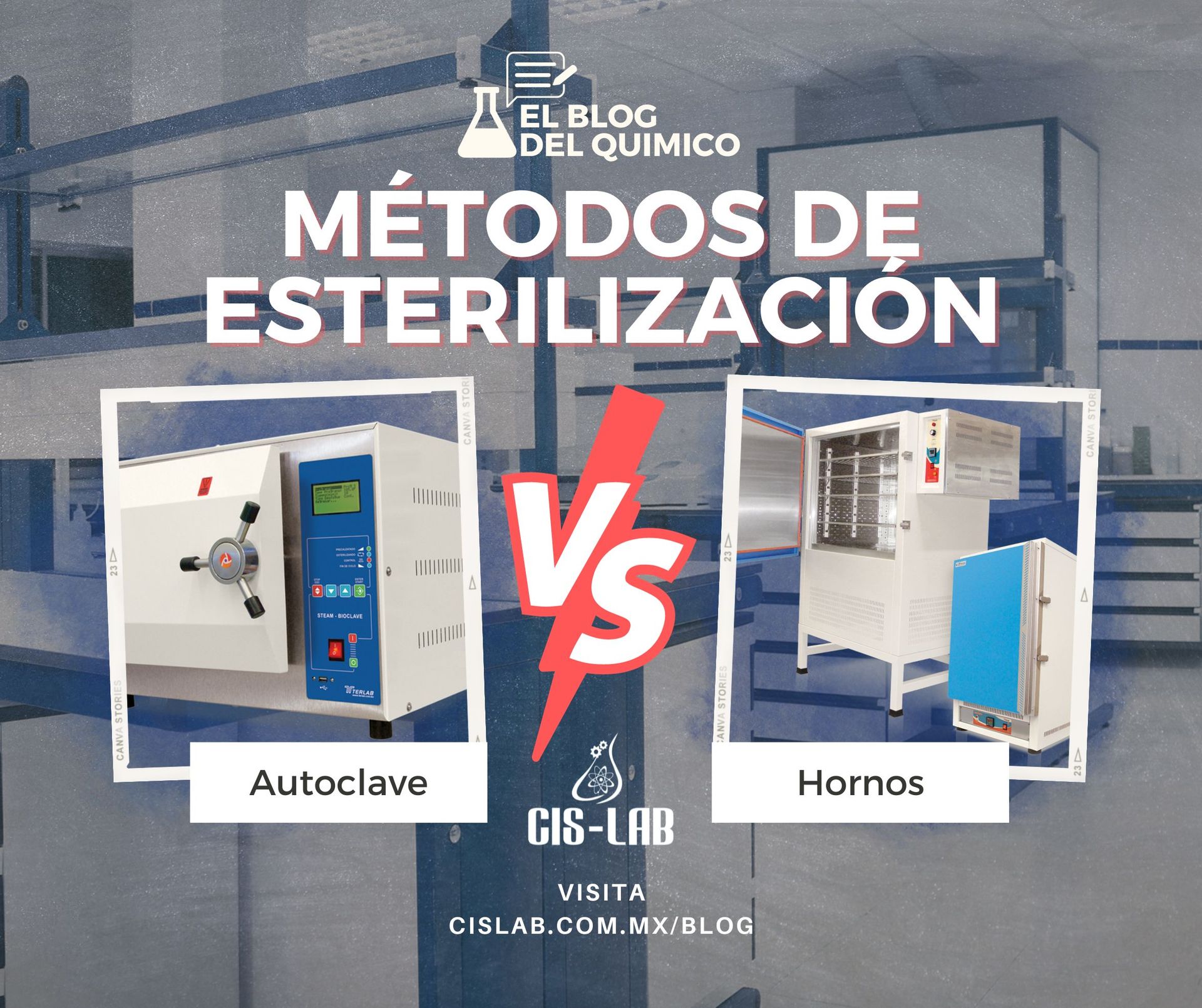 Métodos de Esterilización Autoclave vs Horno CisLab